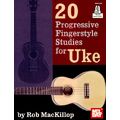 Mel Bay 20 Progressive Fingerstyle Uke