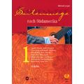 Edition Dux Saitenwege Südamerika 1