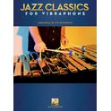 Hal Leonard Jazz Classics For Vibraphone