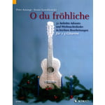 Schott O Du Fröhliche