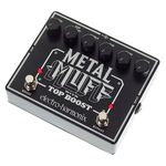 Electro Harmonix Metal Muff/ Top Boost