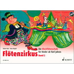 Schott Flötenzirkus Vol.2 +CD
