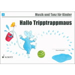Schott Hallo Tripptrappmaus Vol.2