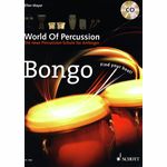 Schott World Of Percussion: Bongo