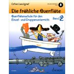 Schott Fröhliche Querflöte Vol.2 +CD