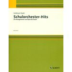 Schott Schulorchester-Hits Vol.1