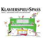 Edition Doremi Klavierspiel & Spass 1
