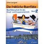 Schott Fröhliche Querflöte Vol.2
