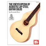 Mel Bay The Encyclopedia of Lap Steel