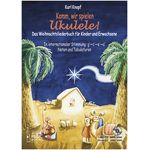 Acoustic Music Komm wir spielen Ukulele/Weihn
