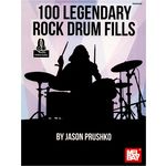 Mel Bay 100 Legendary Rock Drum Fills