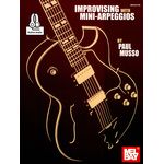 Mel Bay Improvising With Mini-Arpeggio
