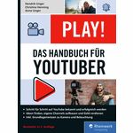Rheinwerk Verlag Play! Handbuch for YouTuber