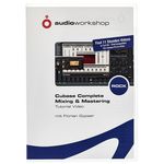 Audio Workshop Cubase Mixing & Mastering Rock