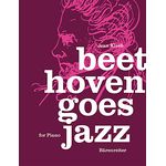 Bärenreiter Beethoven Goes Jazz Piano