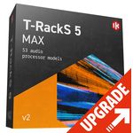 IK Multimedia T-RackS 5 MAX Crossgrade
