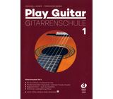 Edition Dux Play Guitar Gitarrenschule 1