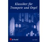 De Haske Klassiker für Trompete u.Orgel
