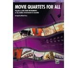 Alfred Music Publishing Movie Quartets for All Horn