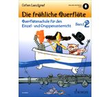 Schott Die Fröhliche Querflöte 2