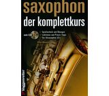 Voggenreiter Saxophon – Der Komplettkurs