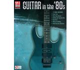 Hal Leonard Guitar In The '80s