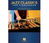 Hal Leonard Jazz Classics For Vibraphone