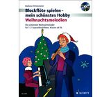 Schott Blockflöte Spielen Weihnacht