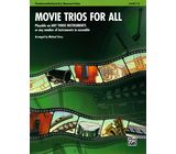 Alfred Music Publishing Movie Trios For All Tromb.