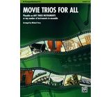 Alfred Music Publishing Movie Trios For All Trumpet