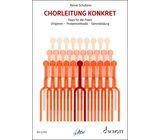Schott Chorleitung konkret