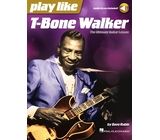 Hal Leonard Play Like T-Bone Walker