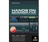 Tutorial Experts Hands On Behringer X Air