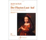 Musikverlag XYZ Van Eyck Der Fluyten Lusthof 3