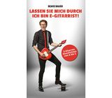 Bewie Bauer Lassen Sie mich durch