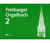 Carus Verlag Freiburger Orgelbuch 2