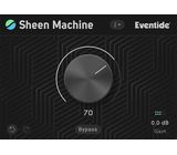 Eventide Sheen Machine