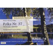 Musikverlag Rundel Polka Nr.37 Musikverlag Rundel Polka Nr.37