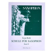 Edition Hug Iwan Roth Schule Saxophon 2 Edition Hug Iwan Roth Schule Saxophon 2