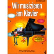 Bosworth Wir musizieren am Klavier Vol4 Bosworth Wir musizieren am Klavier Vol4