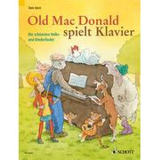Schott Old Mac Donald Spielt Klavier Schott Old Mac Donald Spielt Klavier