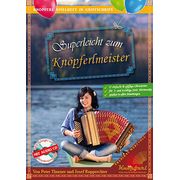 Knöpferl-Musikverlag Superleicht Knöpferlmeister Knöpferl-Musikverlag Superleicht Knöpferlmeister