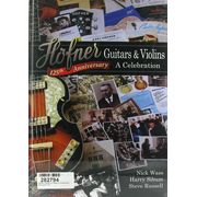 Höfner Guitars & Violins Höfner Guitars & Violins