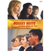 Bosse Verlag Bosses Beste-10 Stücke f. Chor Bosse Verlag Bosses Beste-10 Stücke f. Chor