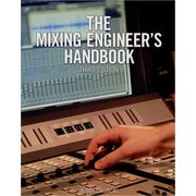Alfred Music Publishing Mixing Engineer's Handbook Alfred Music Publishing Mixing Engineer's Handbook