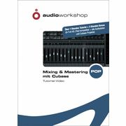 Audio Workshop Mixing & Mastering mit Cubase Audio Workshop Mixing & Mastering mit Cubase