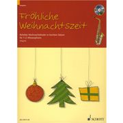Schott Weihnachtszeit A-Sax +CD Schott Weihnachtszeit A-Sax +CD