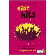Novello & Co Ltd. Primary Chorals Easy Hits Novello & Co Ltd. Primary Chorals Easy Hits