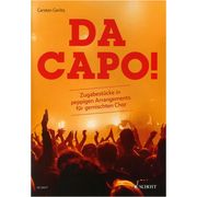 Schott Da Capo! Choir Schott Da Capo! Choir