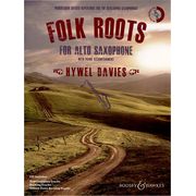 Boosey & Hawkes Folk Roots for Alto Saxophone Boosey & Hawkes Folk Roots for Alto Saxophone